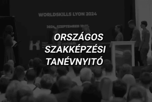 Országos Szakképzési Tanévnyitó